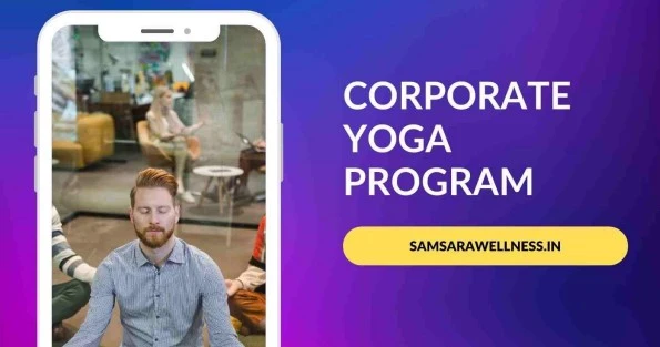 Elevate Your Workforce with Samsara Wellness Corporate Yoga Program