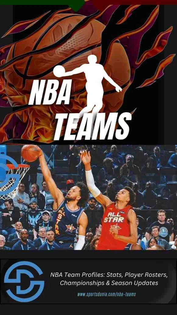 NBA Teams: Everything You Need To Know