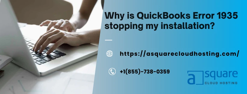 How to Fix Installation Issues on QuickBooks Error 1935