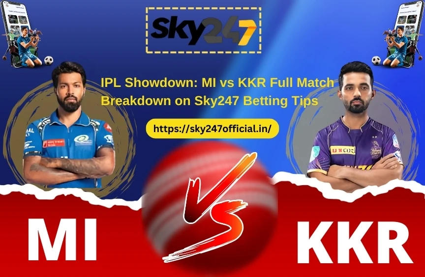 Sky247 Cricket MI vs KKR Match Preview: Key Players & Predictions