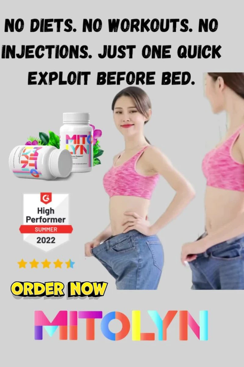 Mitolyn Review (2024) The Ultimate Weight Loss Supplement?