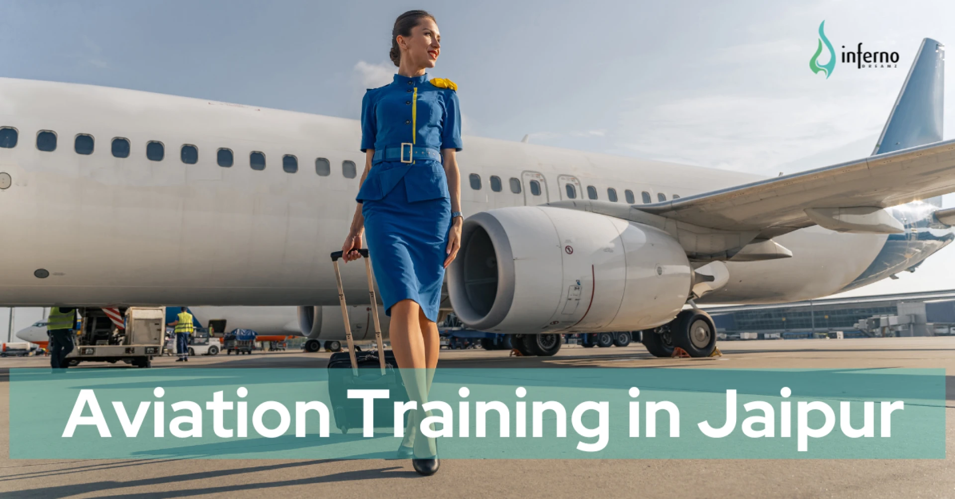 Your Path to a Glorious Career : Air Hostess Courses After 12th in Jaipur