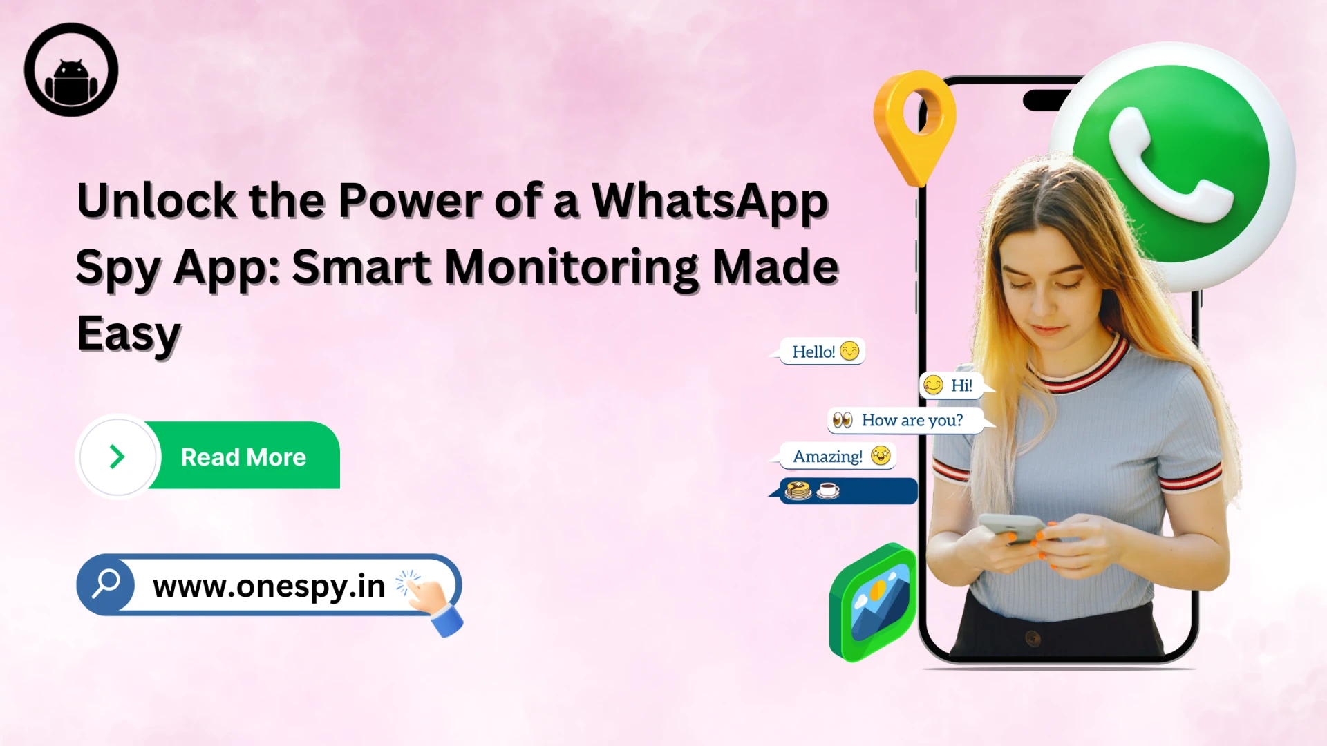 Unlock the Power of a WhatsApp Spy App: Smart Monitoring Made Easy