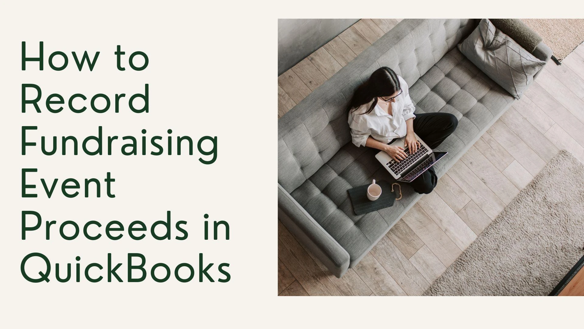 How to Record Fundraising Event Proceeds in QuickBooks