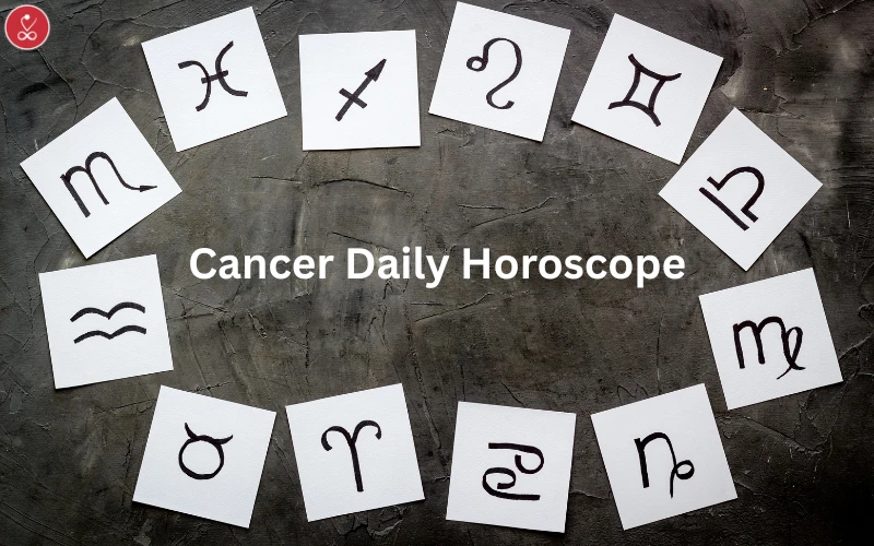 Cancer Daily Horoscope: Your Cosmic Guide for the Day