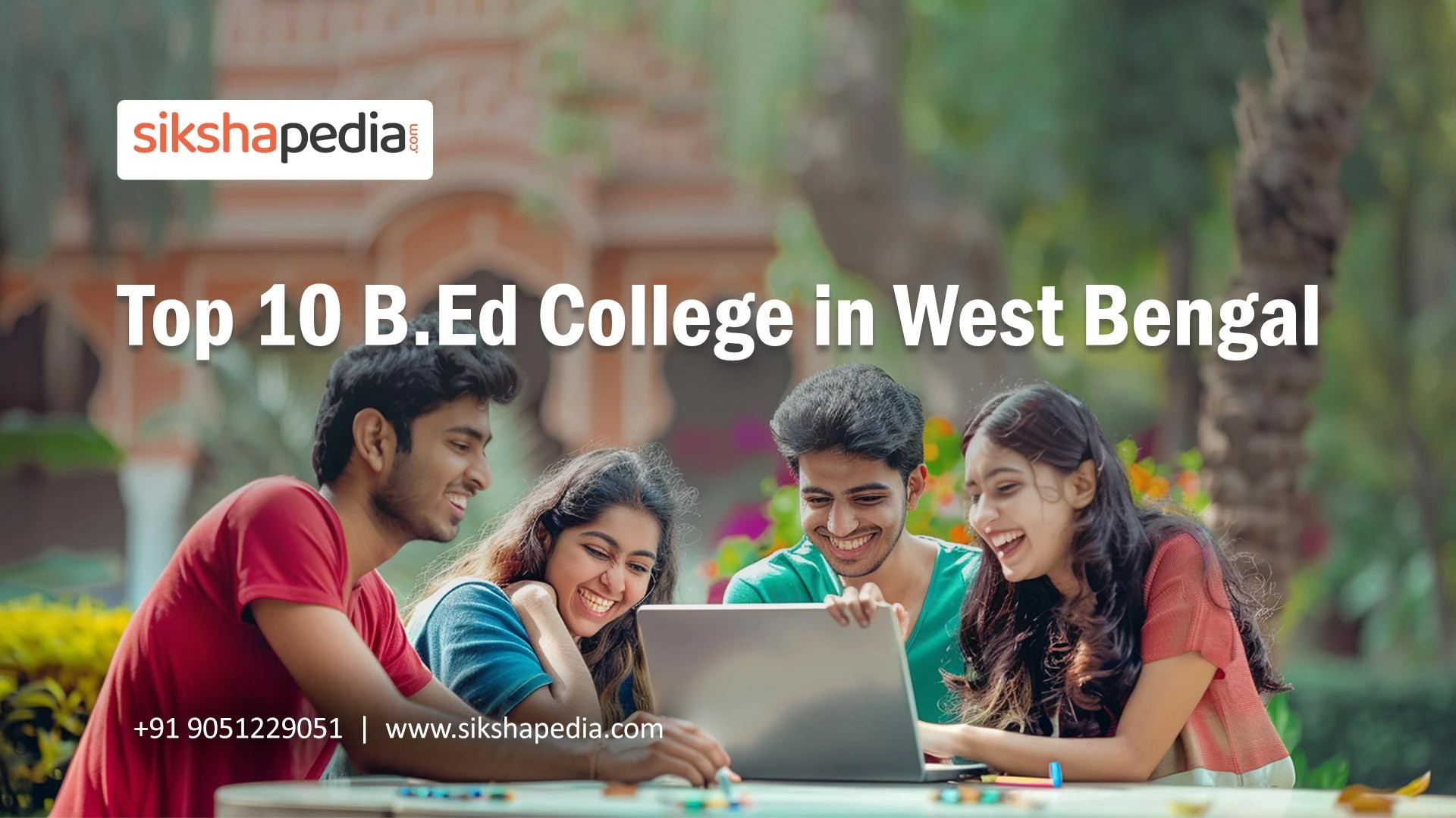 Top B.Ed Colleges in Kolkata: A Comprehensive Guide