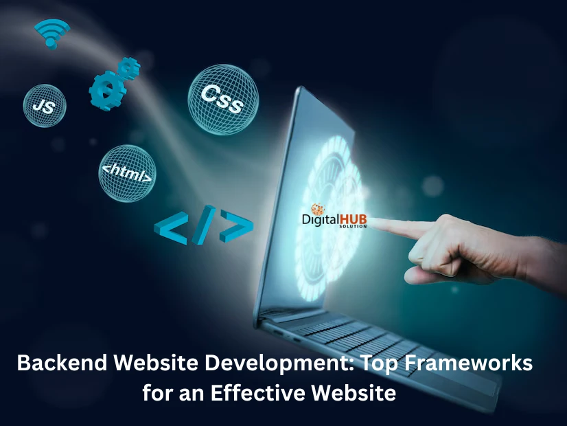 Backend Website Development: Top Frameworks for an Effective Website