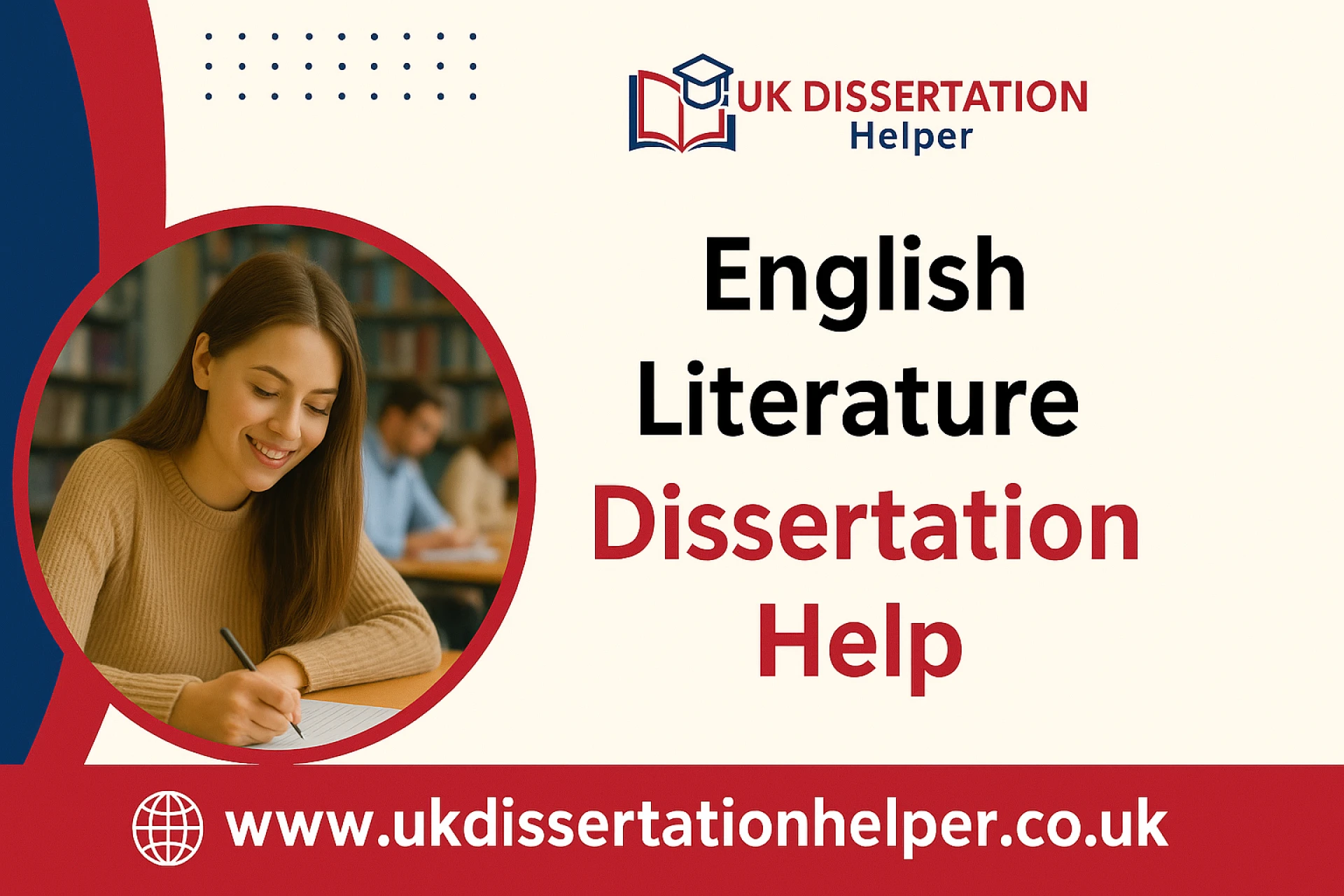 English Literature Dissertation Help & Proofreading Services in the UK: Your Personal Guide