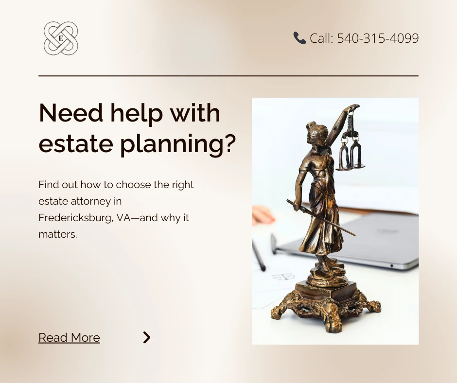 Finding the Best Estate Planning Attorney: Tips for a Smart Choice