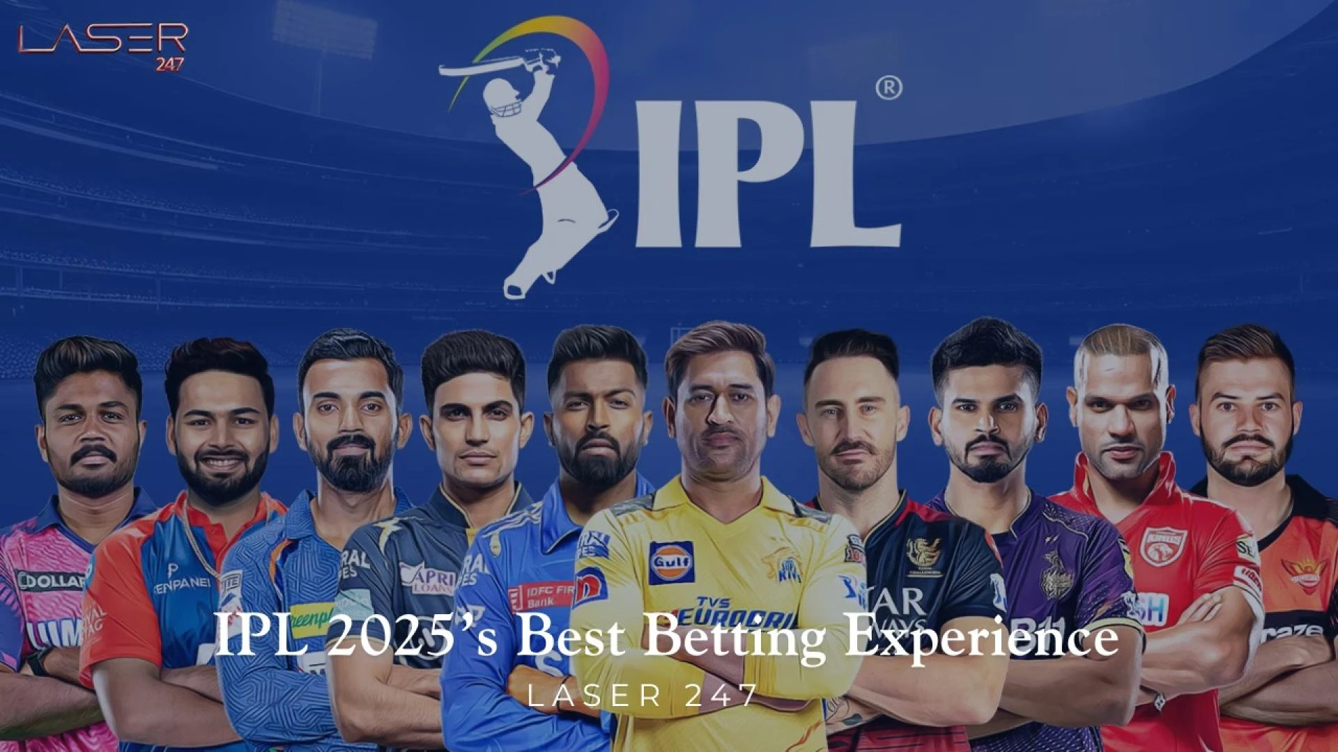 Laser247: Bringing a New Wave of Excitement to IPL 2025