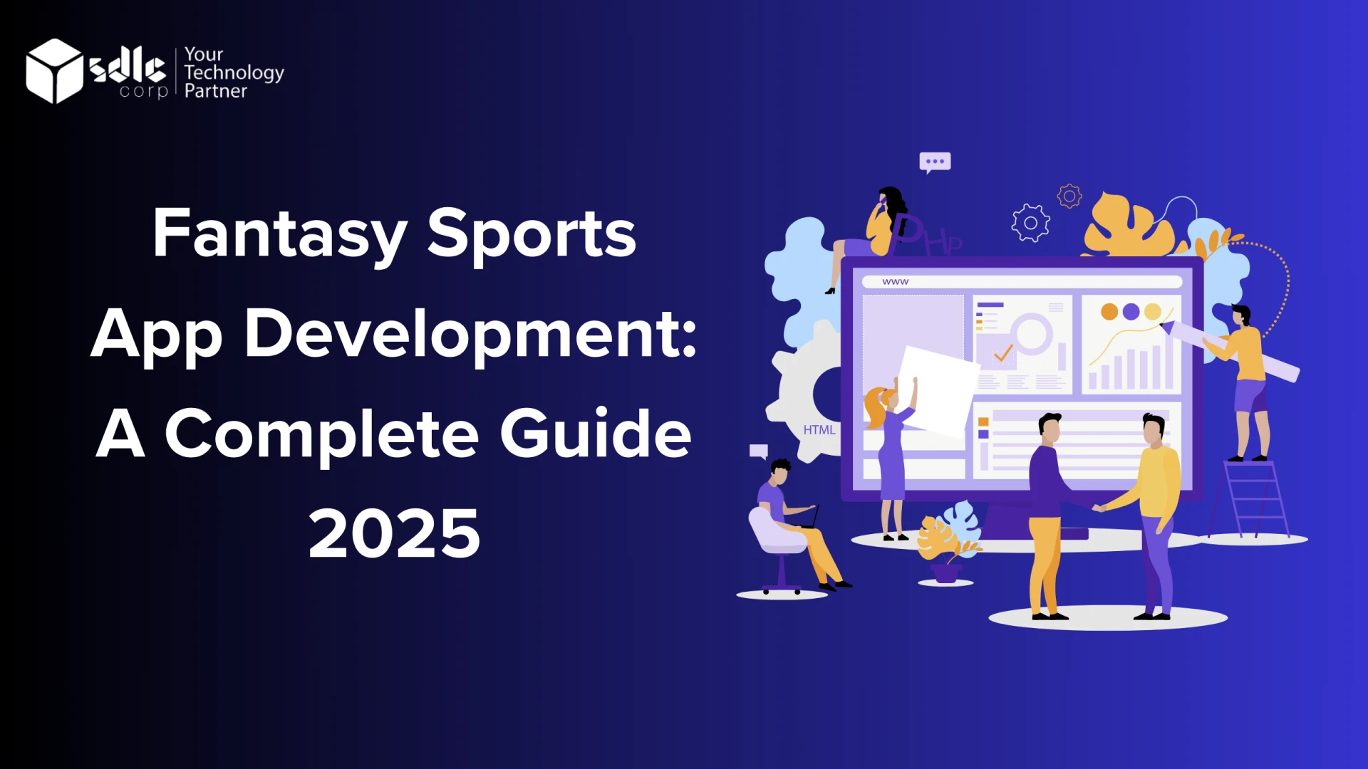 Fantasy Sports App Development: A Complete Guide 2025