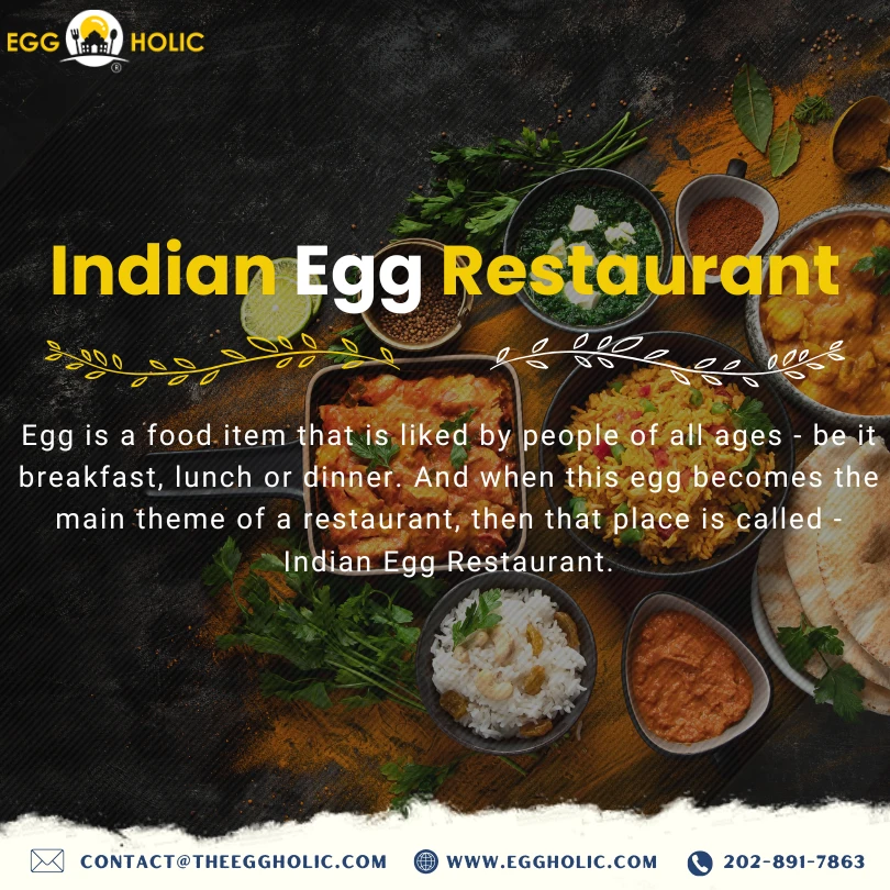 Exploring the Delightful World of Indian Egg Restaurants: A Culinary Journey