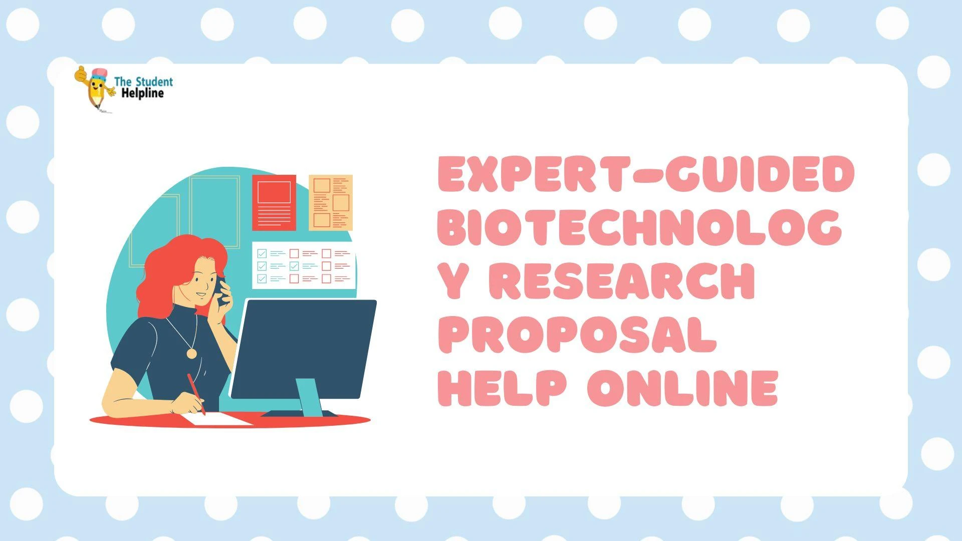 Expert-Guided Biotechnology Research Proposal Help Online
