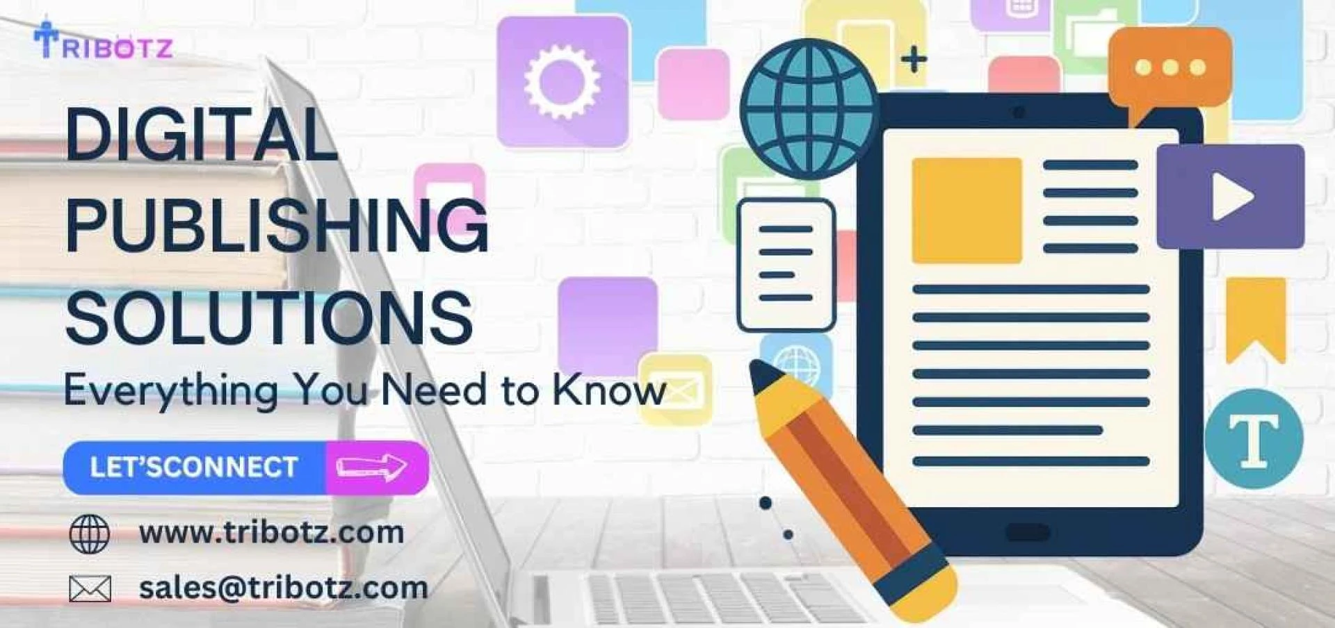 Digital Publishing Solutions: Everything You Need to Know