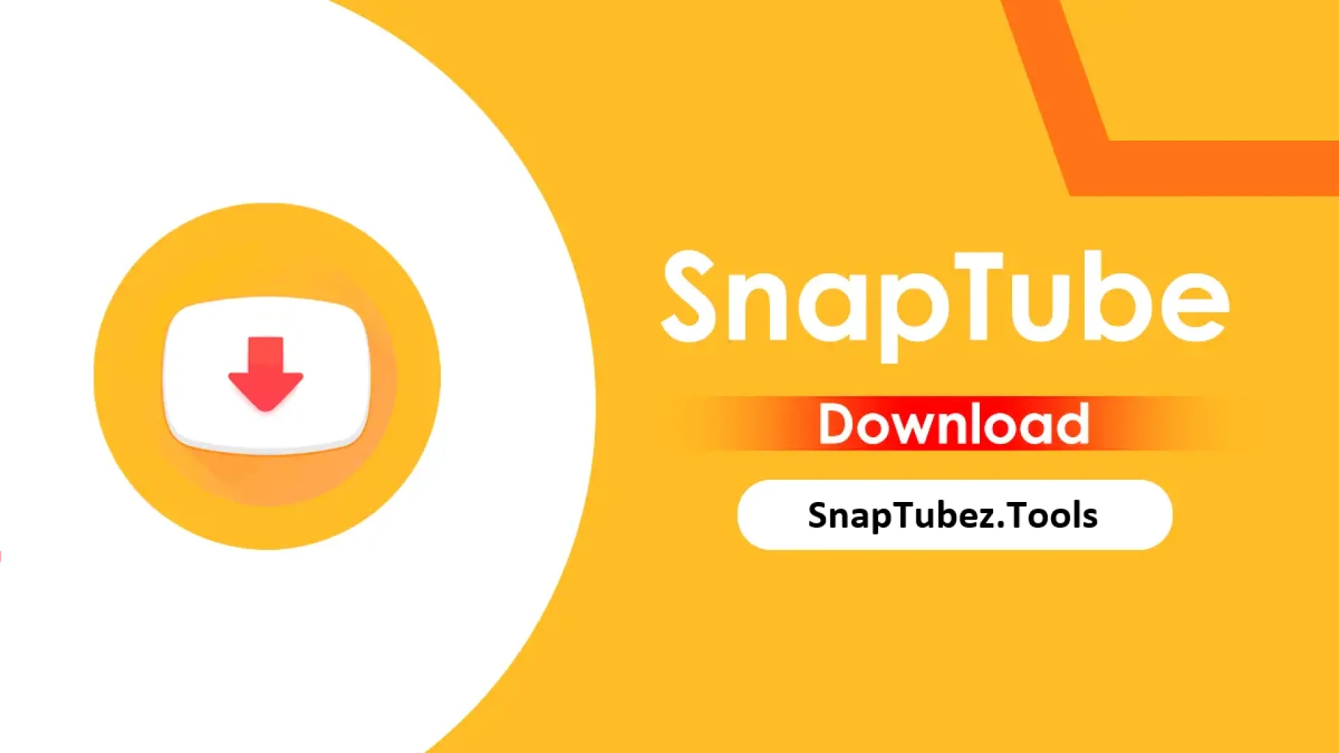Snaptube - Download and Install Snaptube MOD APK Free