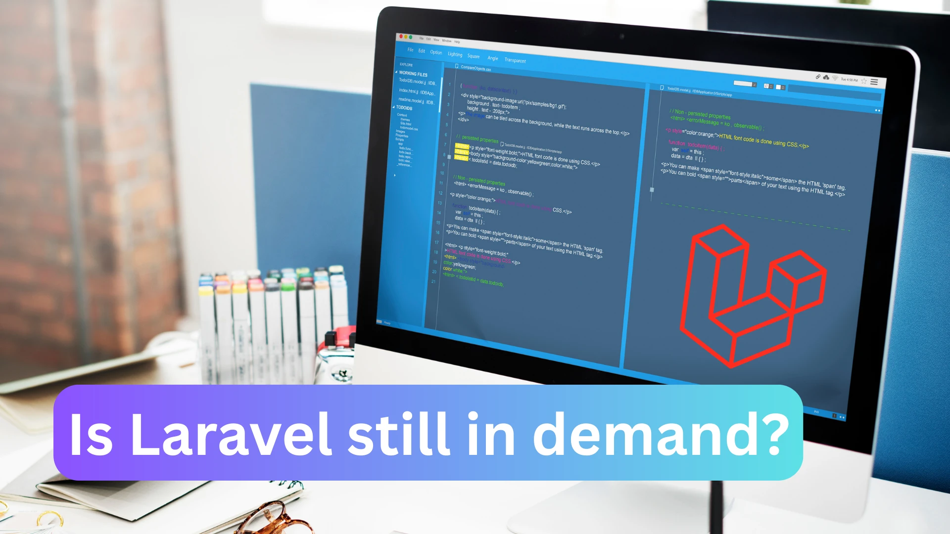 Is Laravel still in demand?