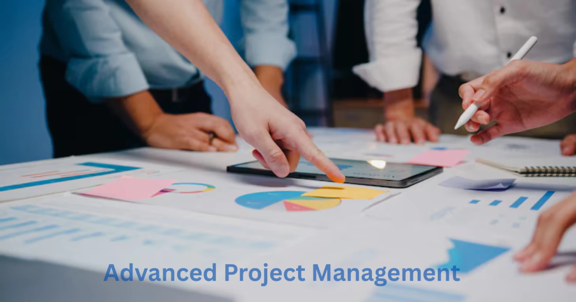 A Comprehensive Guide: Project Management Degree, Advanced Project Management
