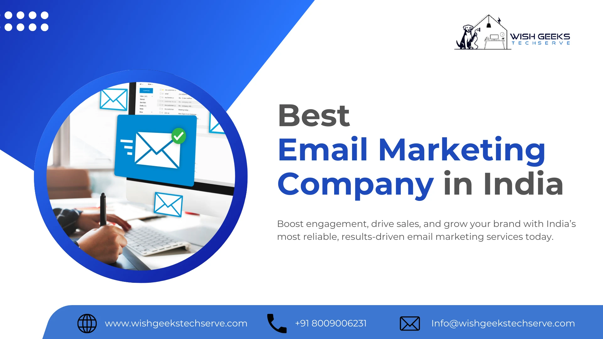 Best Email Marketing Services in India to Help You Drive Conversions and Sales –Wish Geeks Techserve 