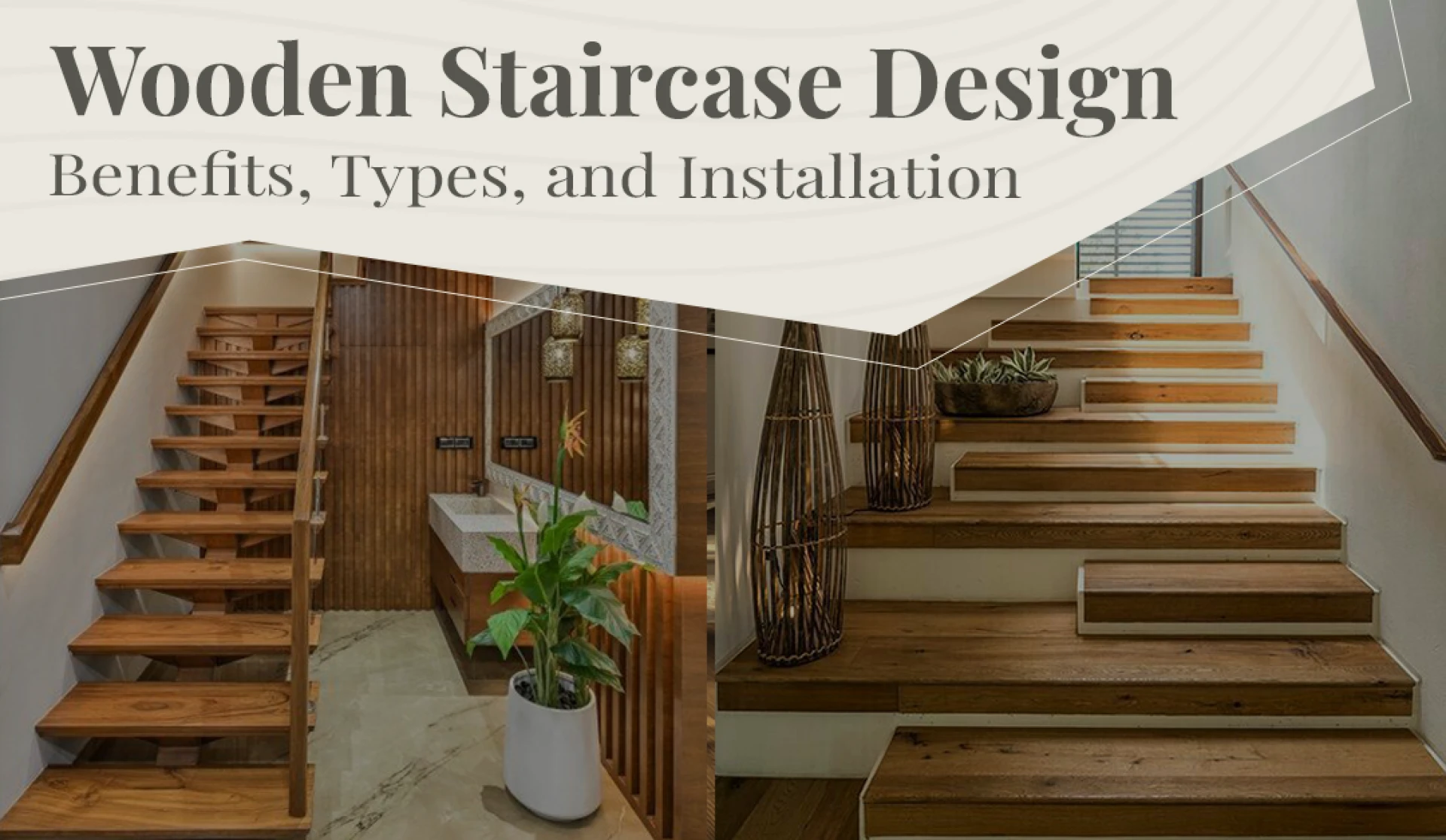 Benefits of Installing Wooden Stairs in Modern Homesy Post Title