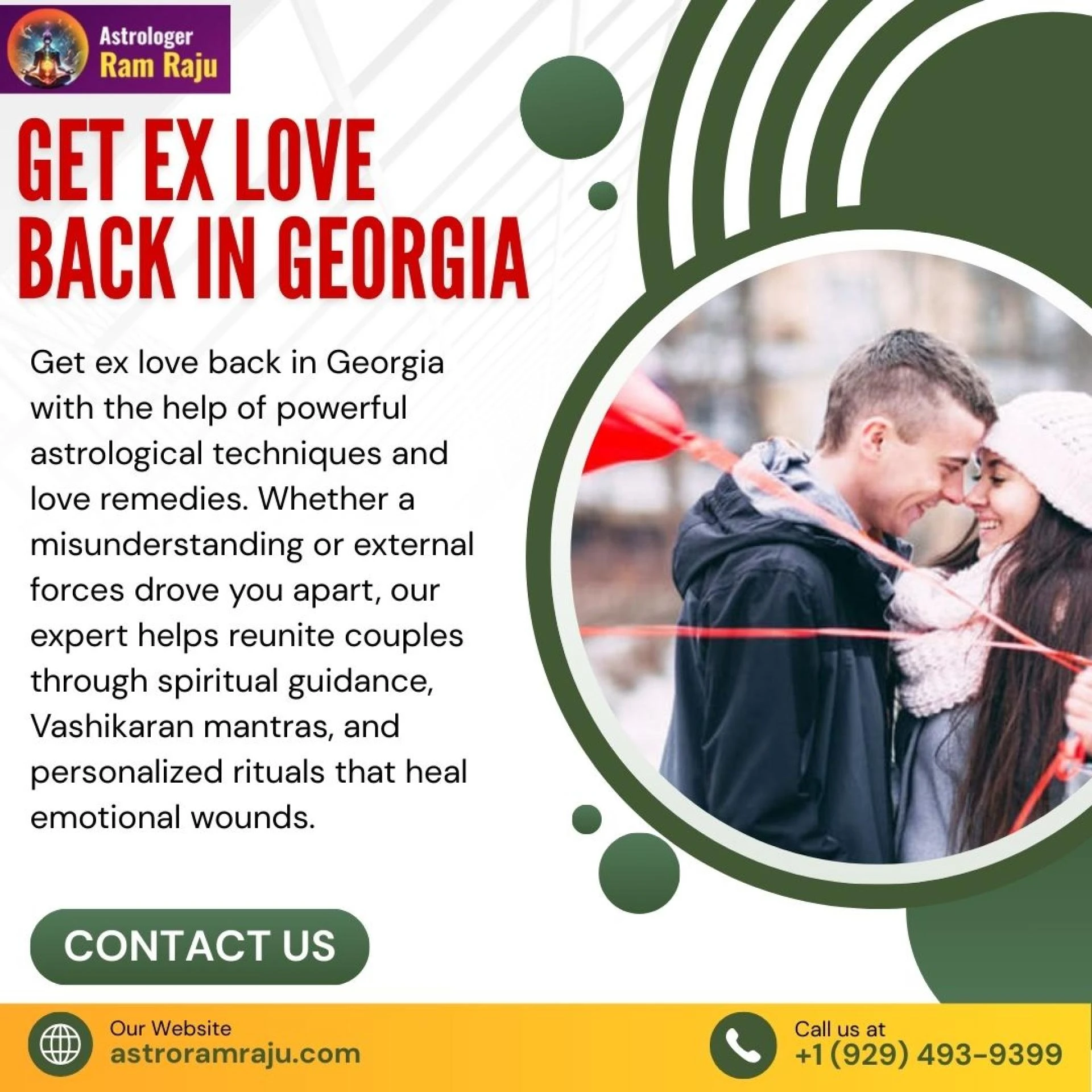 Revitalizing Love: Ram Raju's Vedic Astrology Can Help To Get Ex Love Back in Georgia