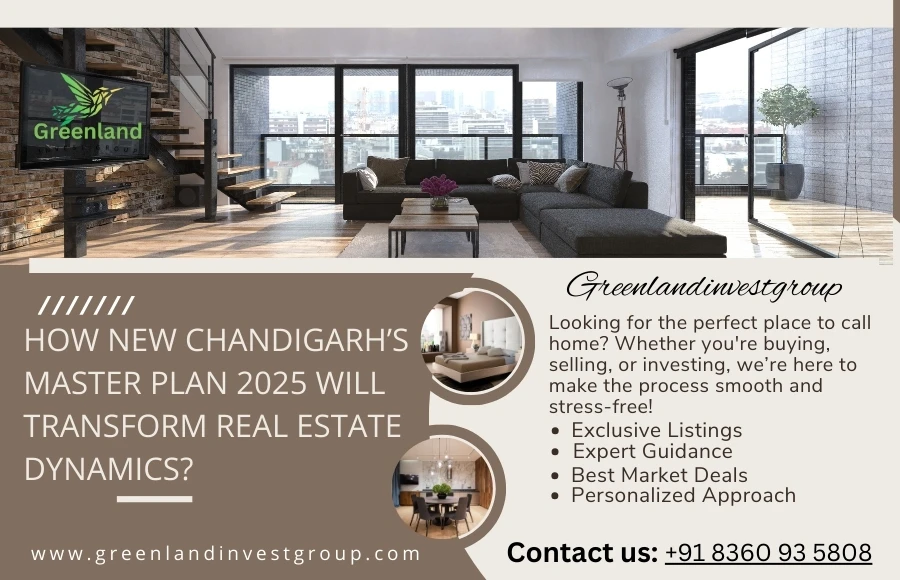 How New Chandigarh’s Master Plan 2025 Will Transform Real Estate Dynamics?