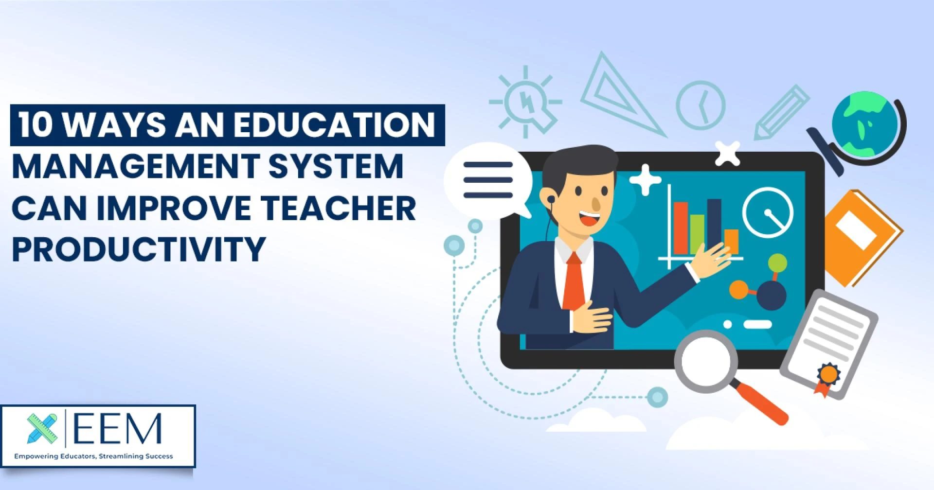 10 Ways an Education Management System Can Improve Teacher Productivity