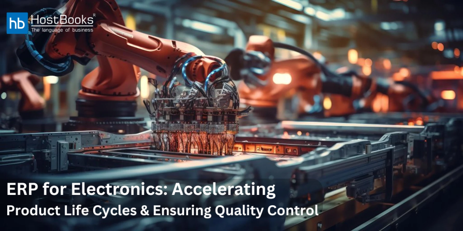 ERP Solutions for the Electronics Industry: Managing Rapid Product Life Cycles and Quality Control