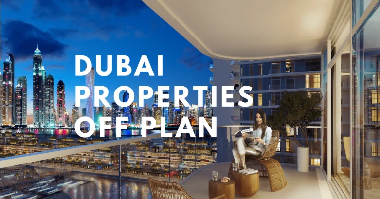 Is Dubai Off-Plan Real Estate the Future of Property Investment in the UAE?