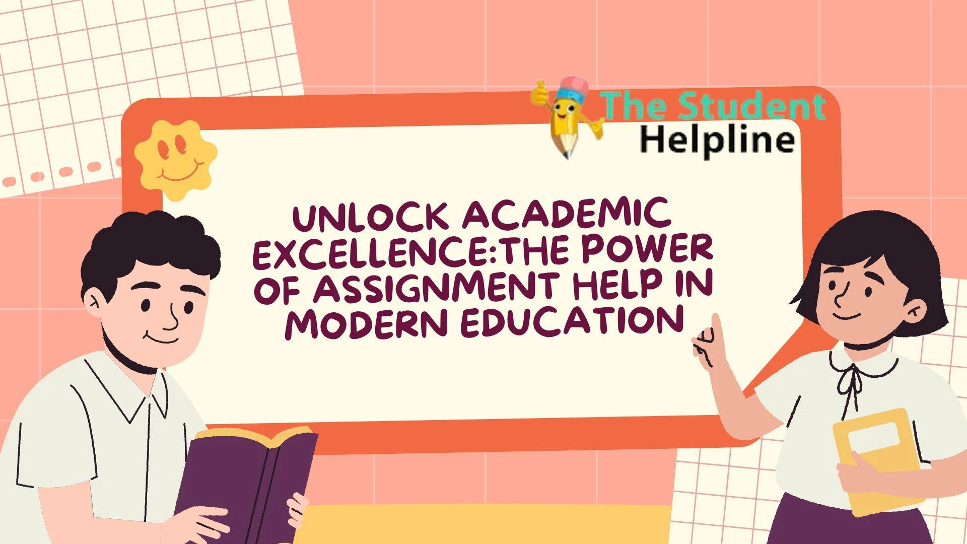 Unlock Academic Excellence: The Power Of Assignment Help In Modern Education