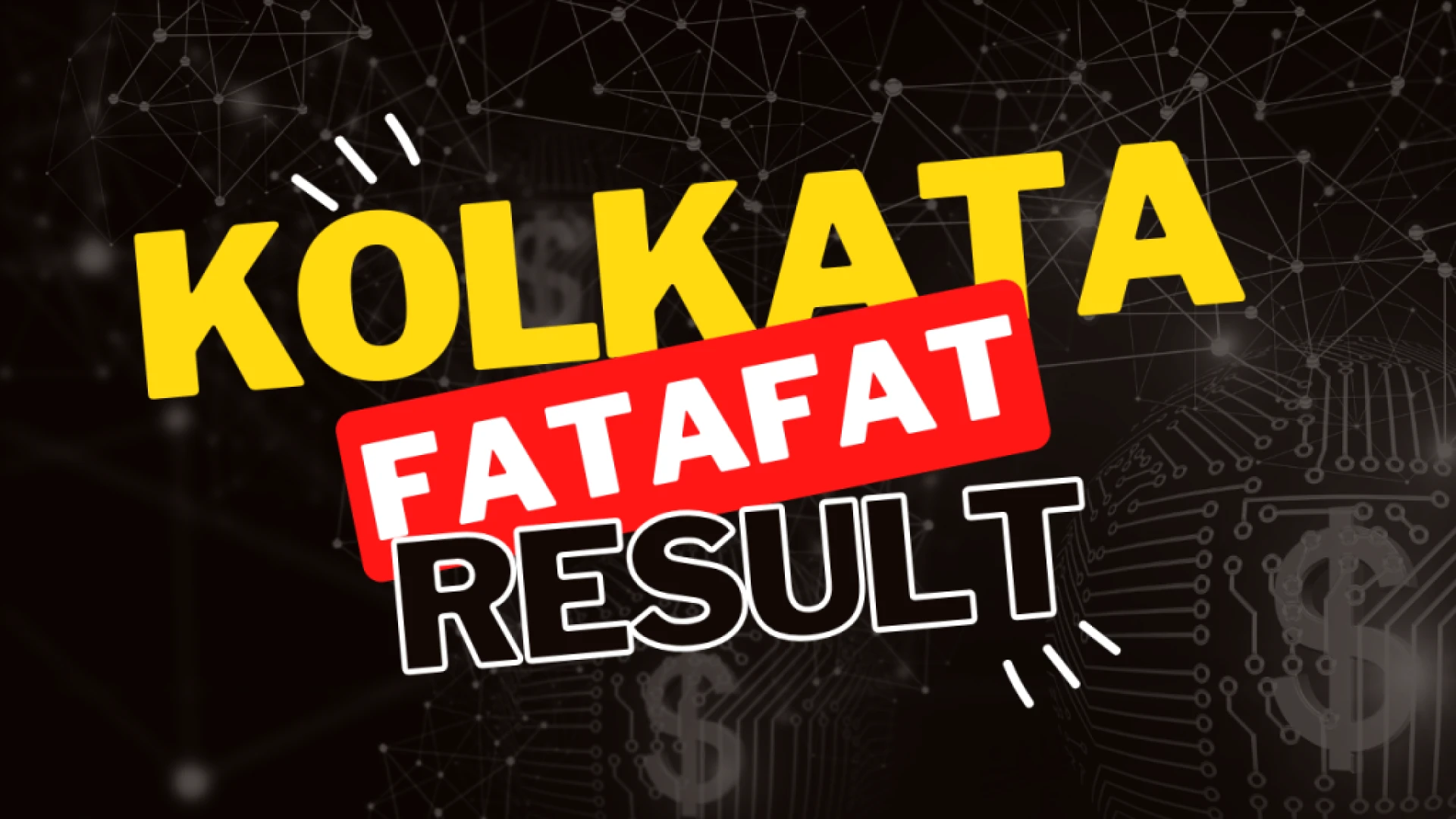 Kolkata Fatafat LIVE Result Free VIP Tips