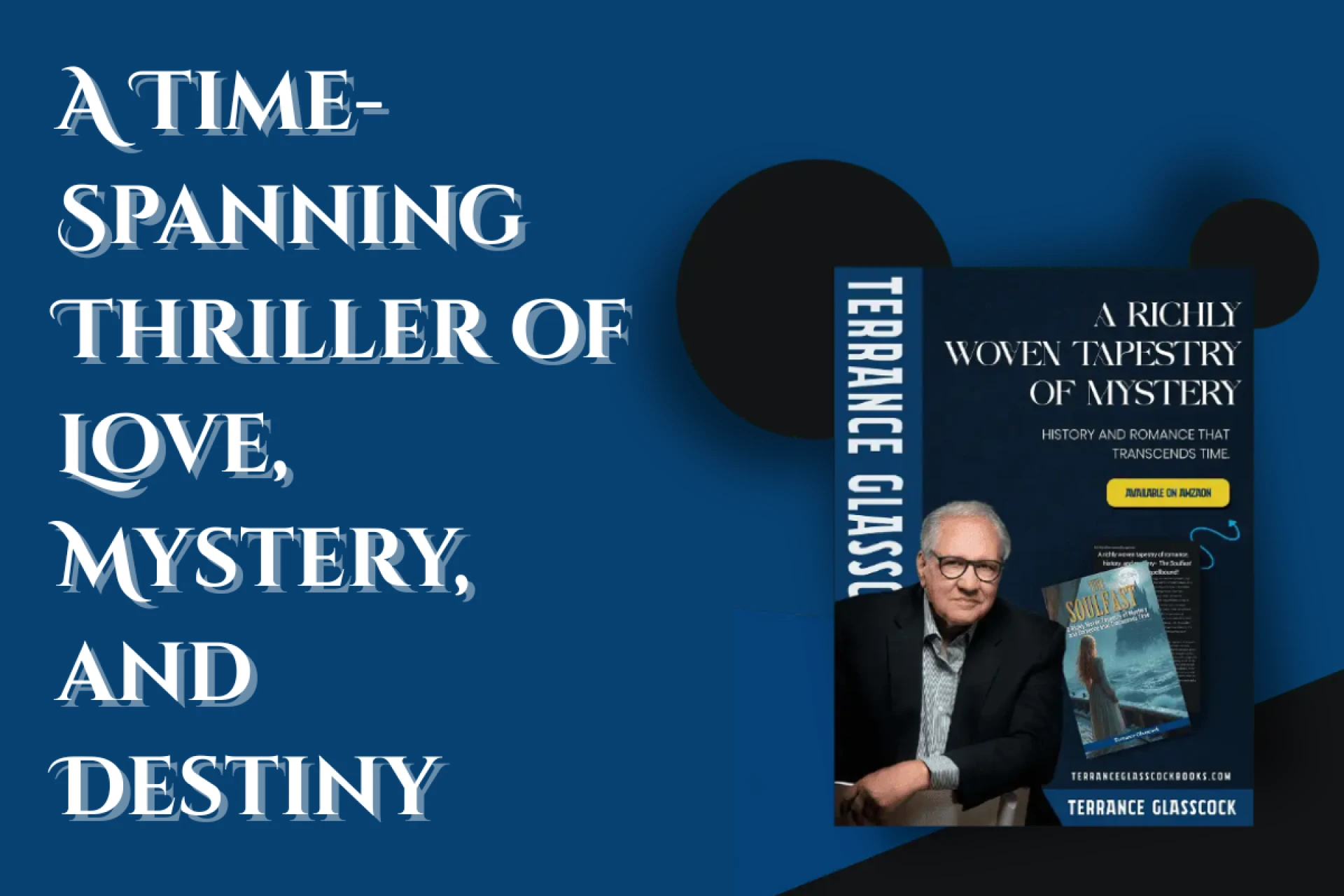 Author Terrance Glasscock Unveils The Soulfast: A Time-Spanning Thriller of Love, Mystery, and Destiny