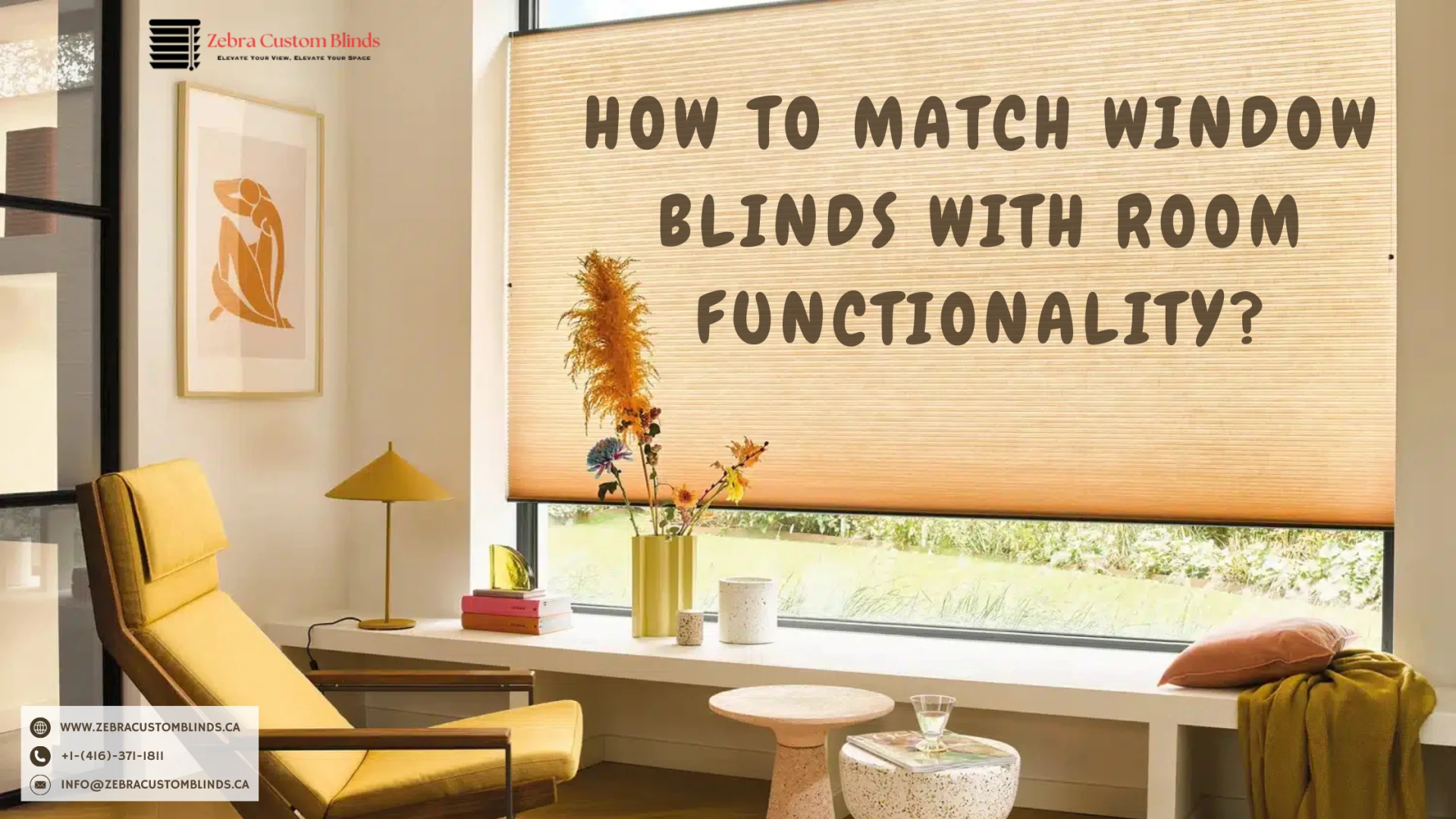 How to Match Window Blinds with Room Functionality?