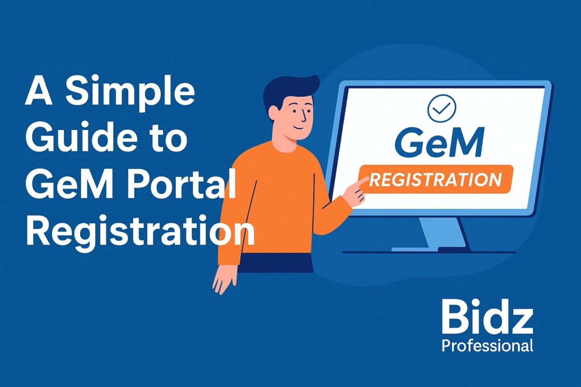 GeM Portal Registration | Sell to Government Buyers with Ease