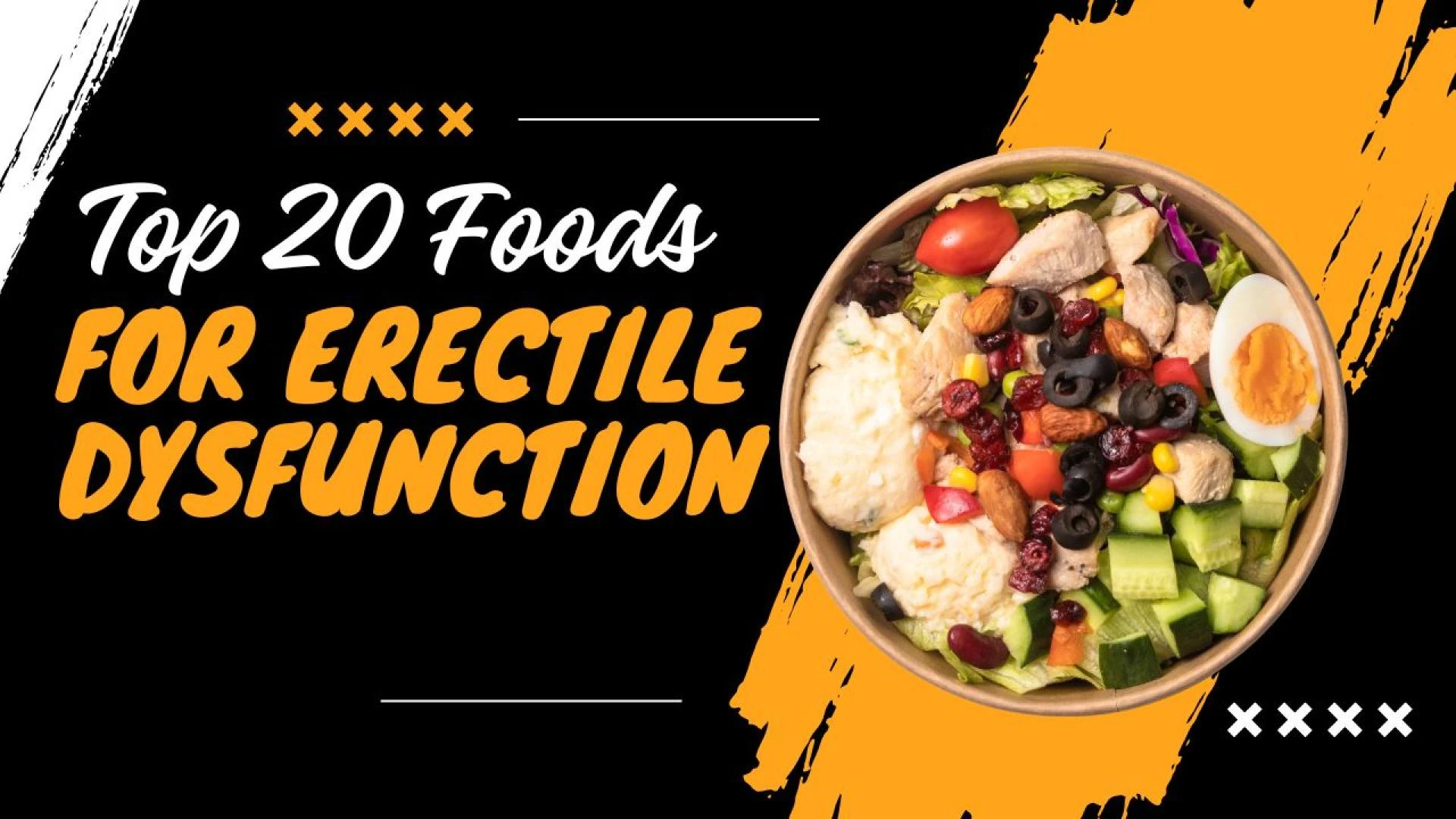 Foods for Erectile Dysfunction 