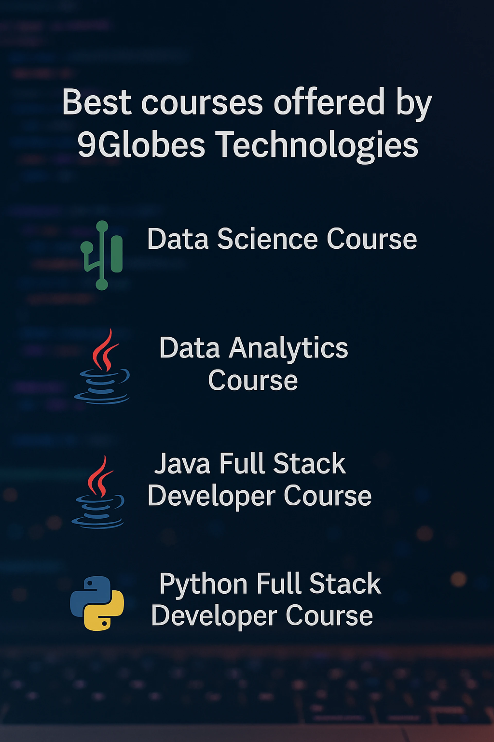 Learn Data Science from the Best Training Institute in Bangalore: 9Globes Technologies