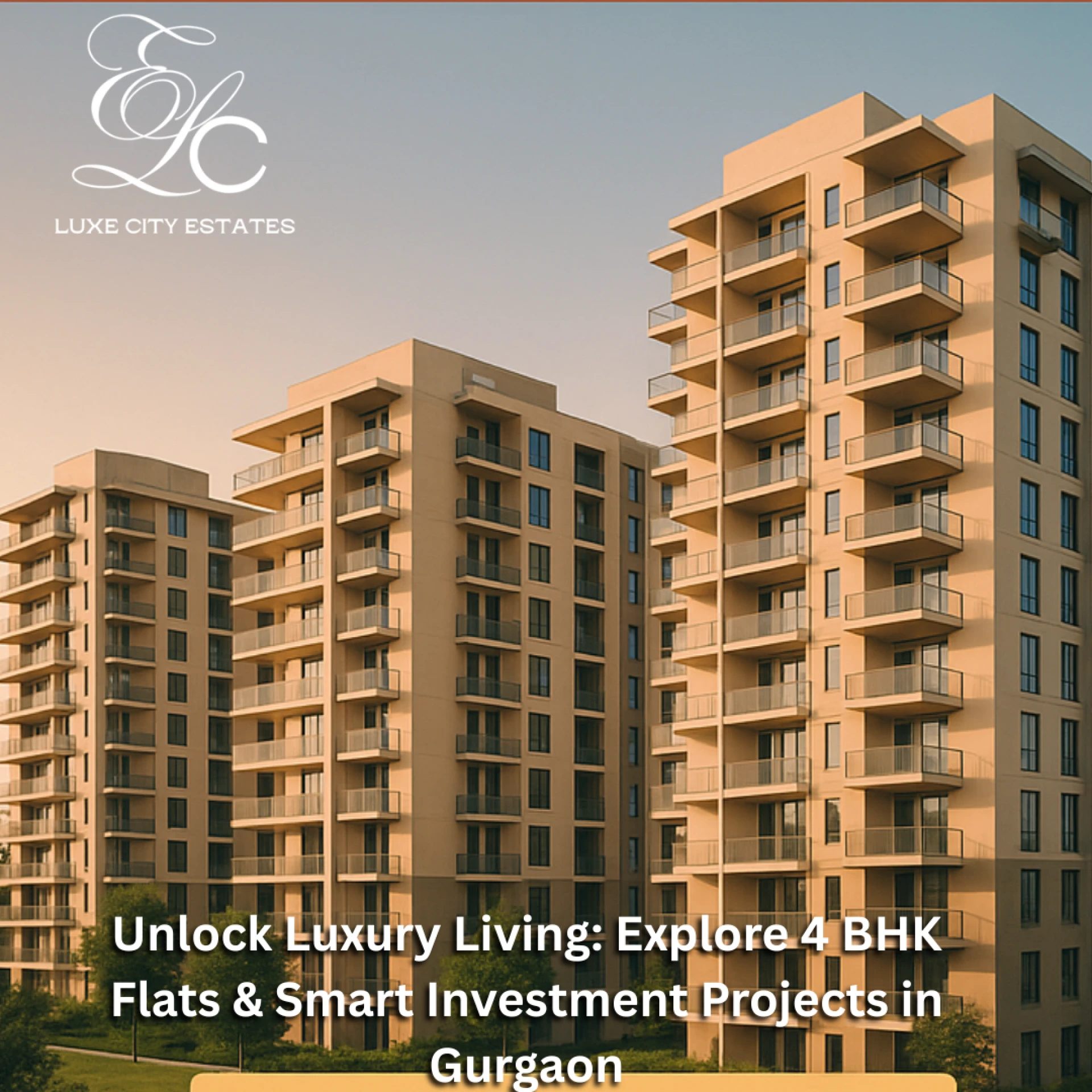 Unlock Luxury Living: Explore 4 BHK Flats & Smart Investment Projects in Gurgaon