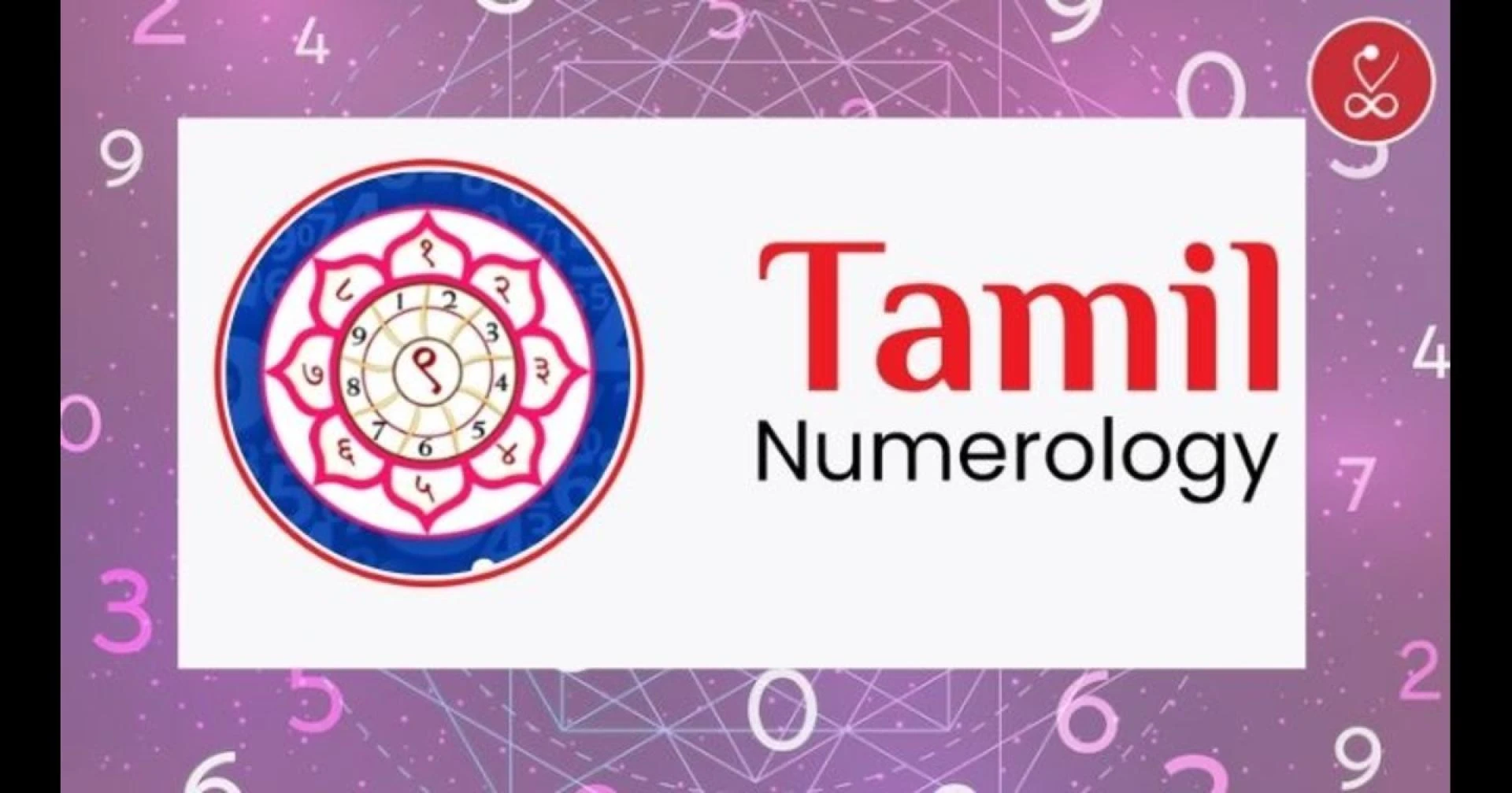 Tamil Numerology: Discover the Ancient Science of Numbers for a Better Life