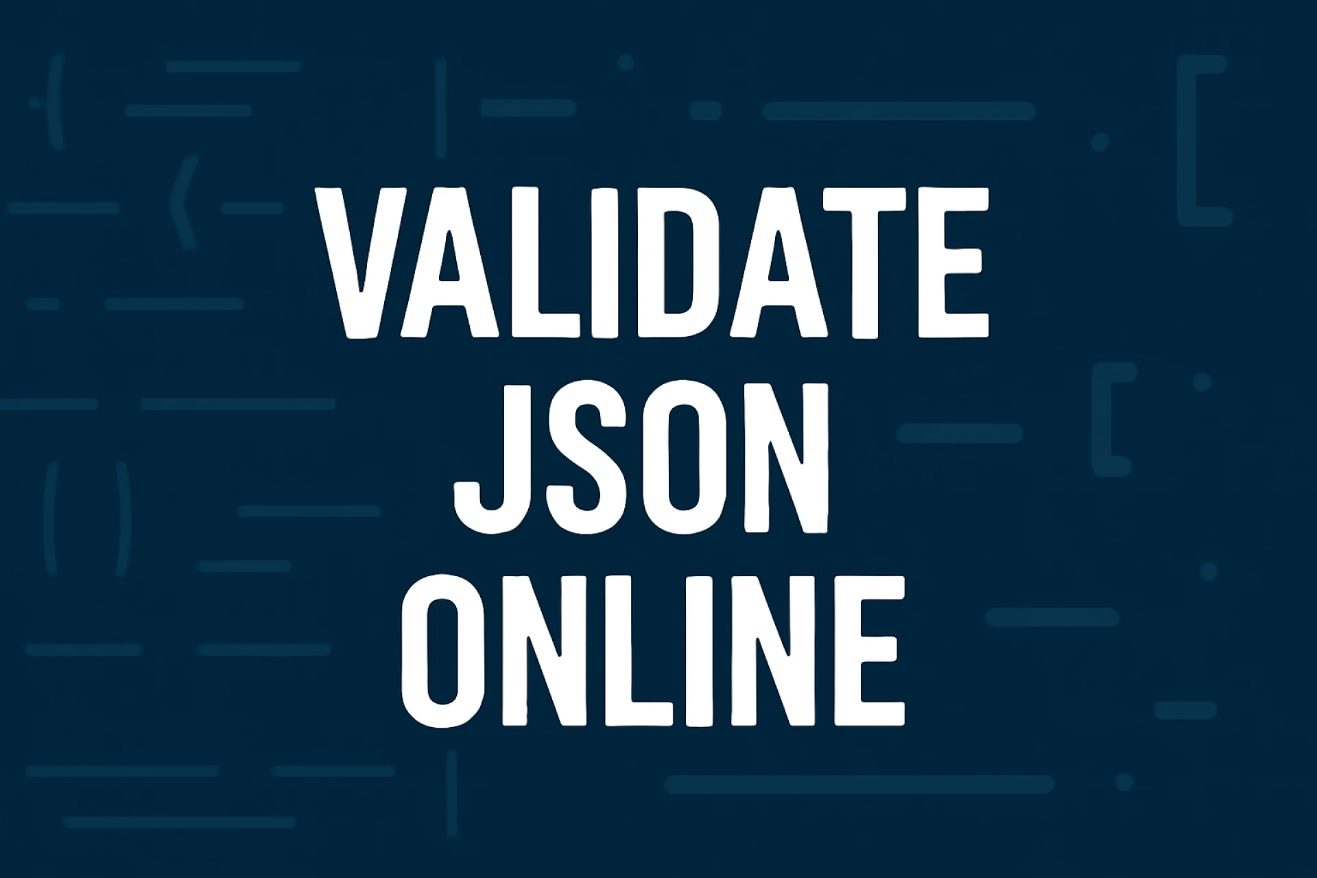 JSON Validator & Formatter: The Ultimate Tool for Error-Free JSON Data