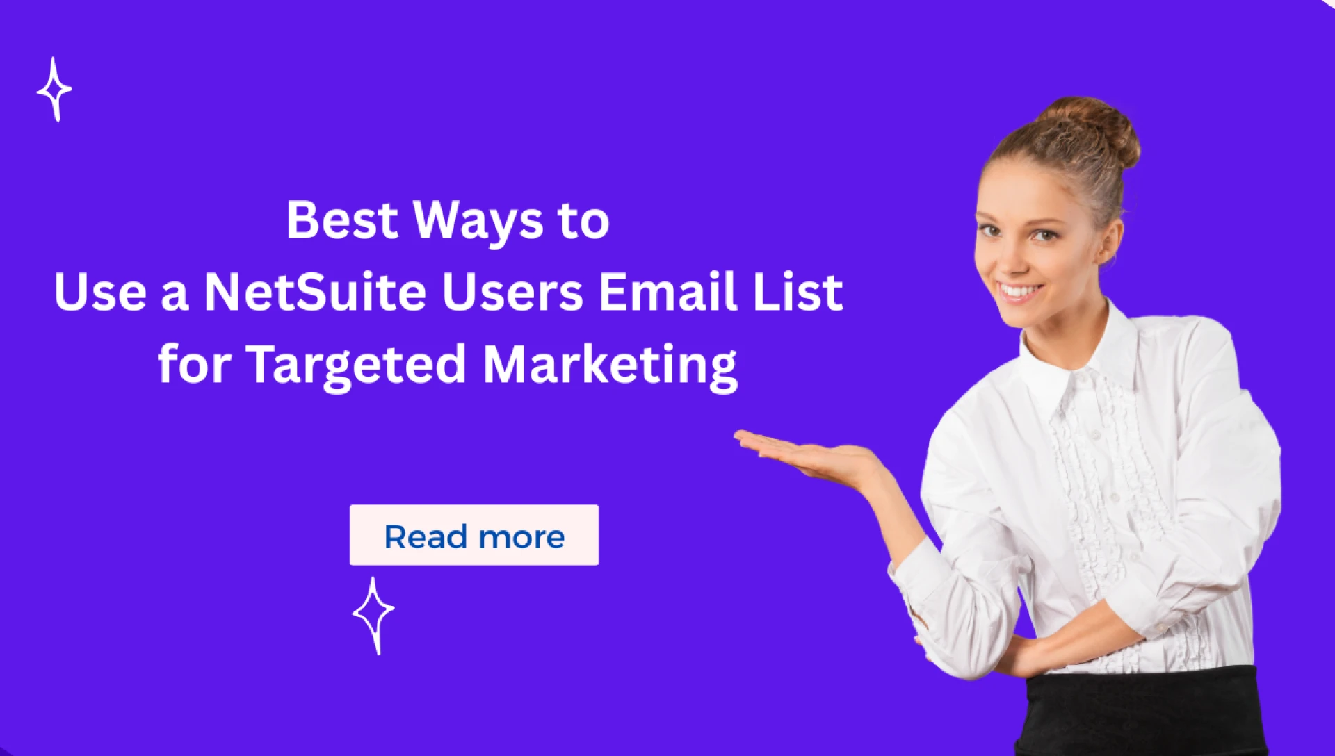 Best Ways to Use a NetSuite Users Email List for Targeted Marketing