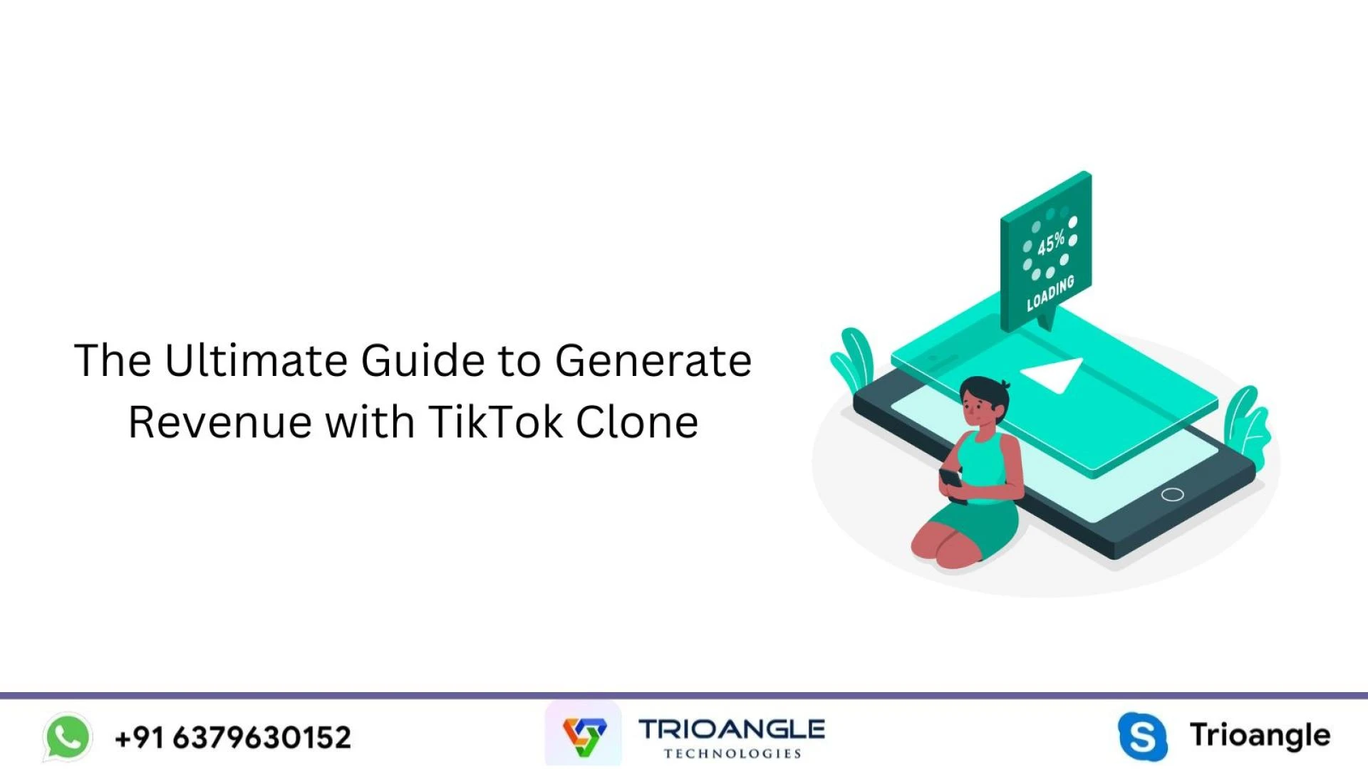 The Ultimate Guide to Generate Revenue with TikTok Clone