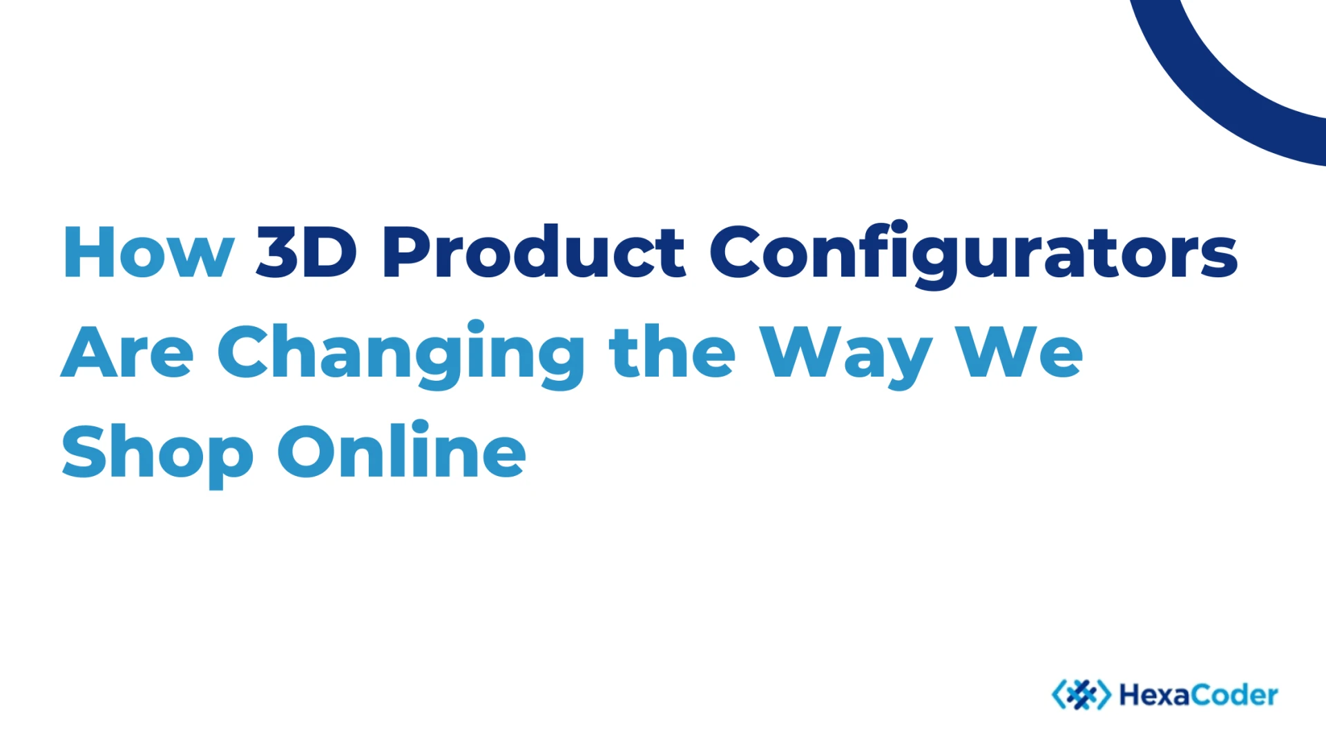 How 3D Product Configurators Are Changing the Way We Shop Online