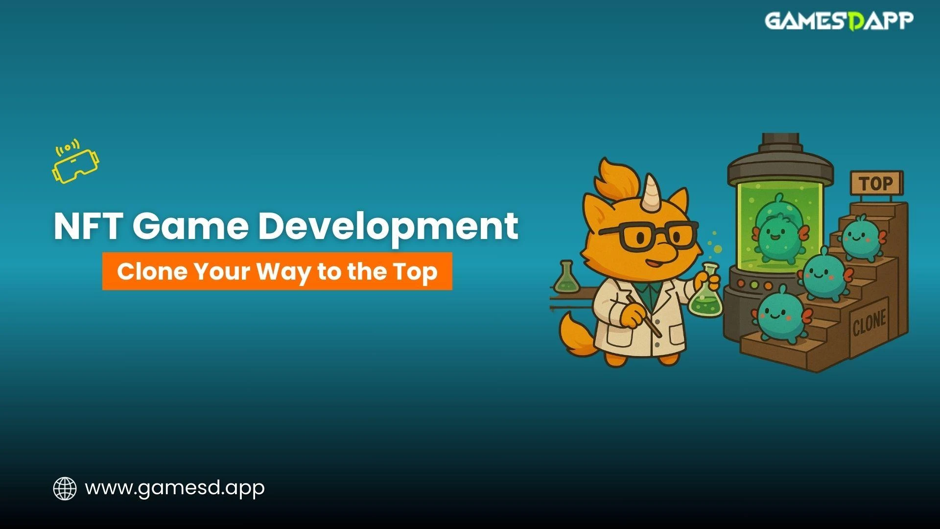 NFT Game Development : Cloning Your Way to the Top