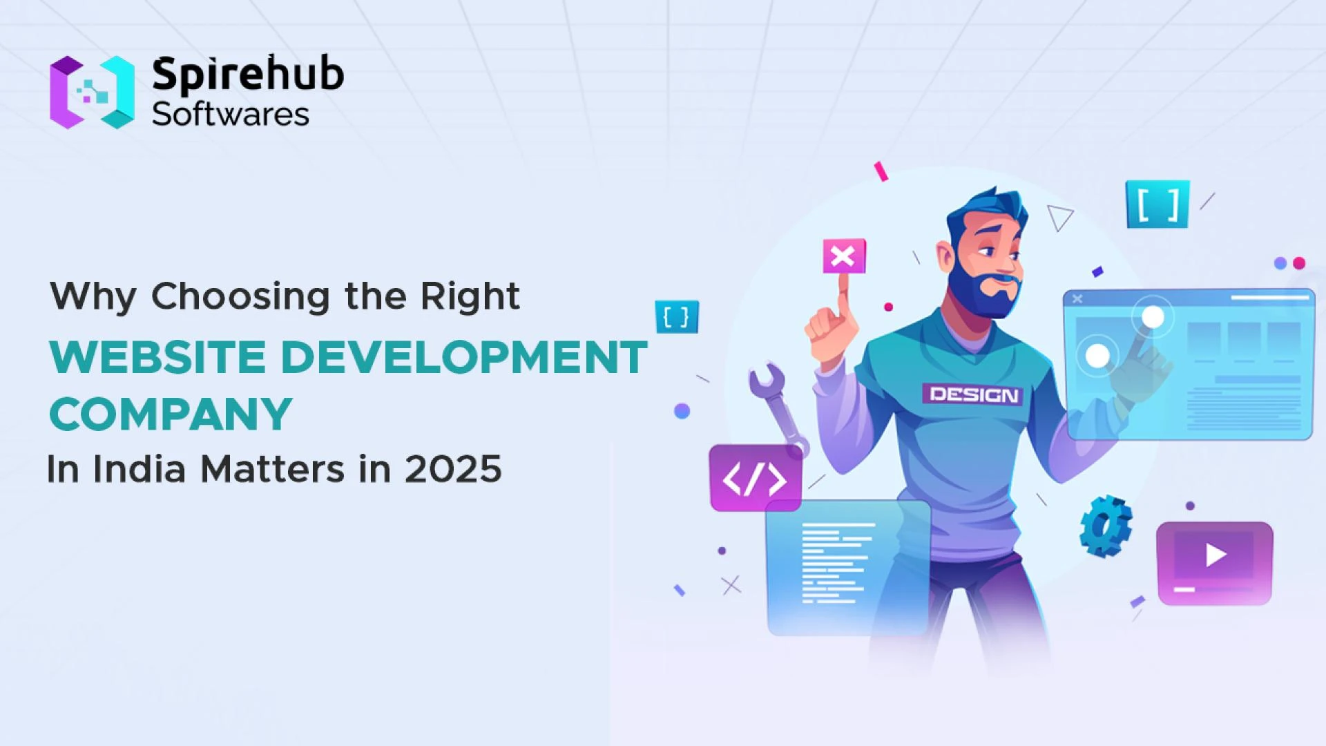 Right Website Development Company in India Matters in 2025
