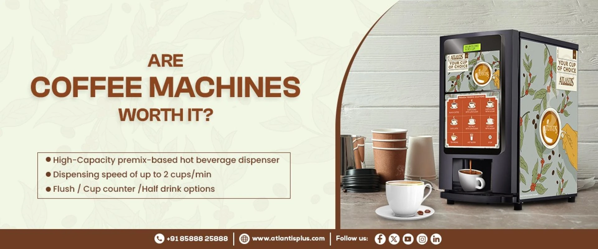 Atlantis Special Select 7 Option Coffee Machine – Perfect Hot Beverage Solution for Indian Workplaces