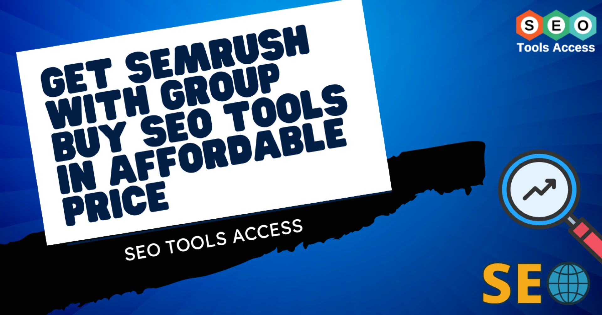 Everything You Need to Know Before You Join SEMrush Group Buy 