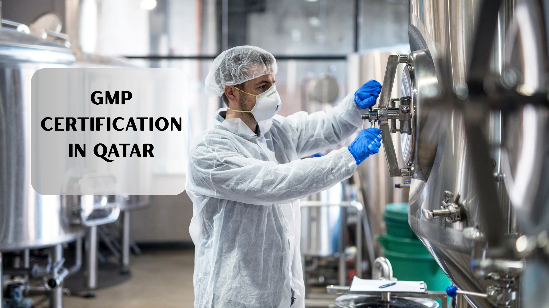 Top Benefits of GMP Certification for Exporters in Qatar’s Pharma and Food Sectors