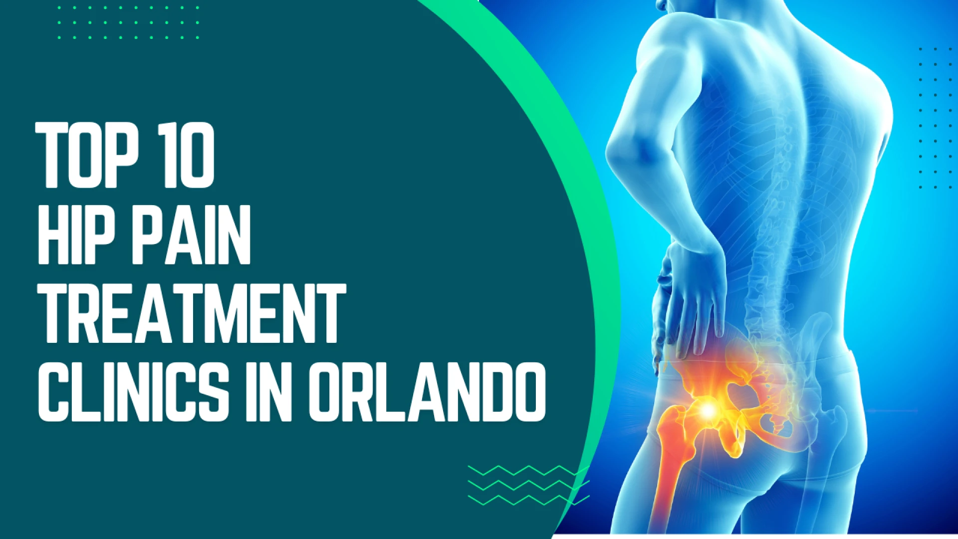 10 Hip Pain Treatment Clinics