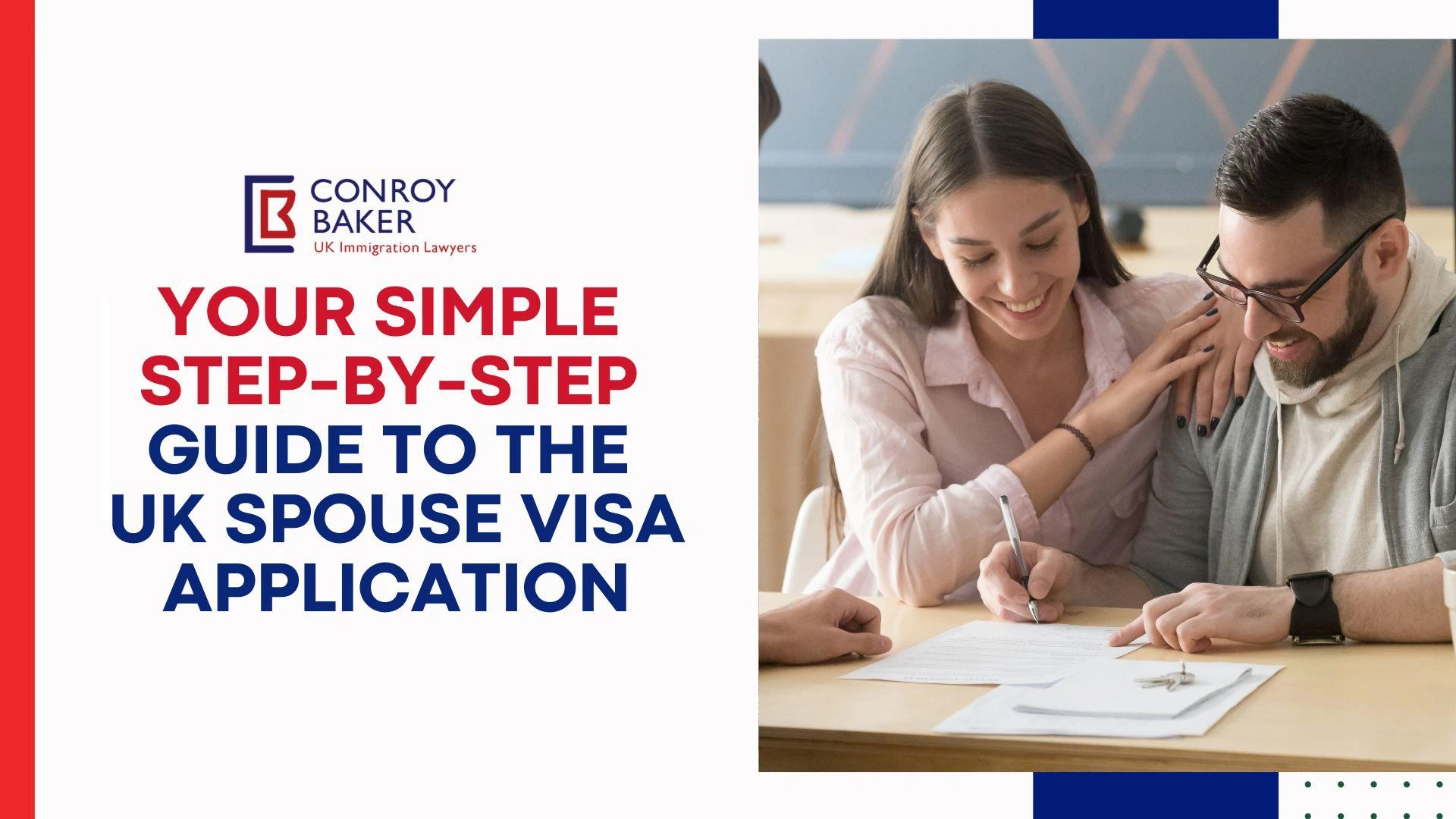 Your Simple Step-by-Step Guide to the UK Spouse Visa Application