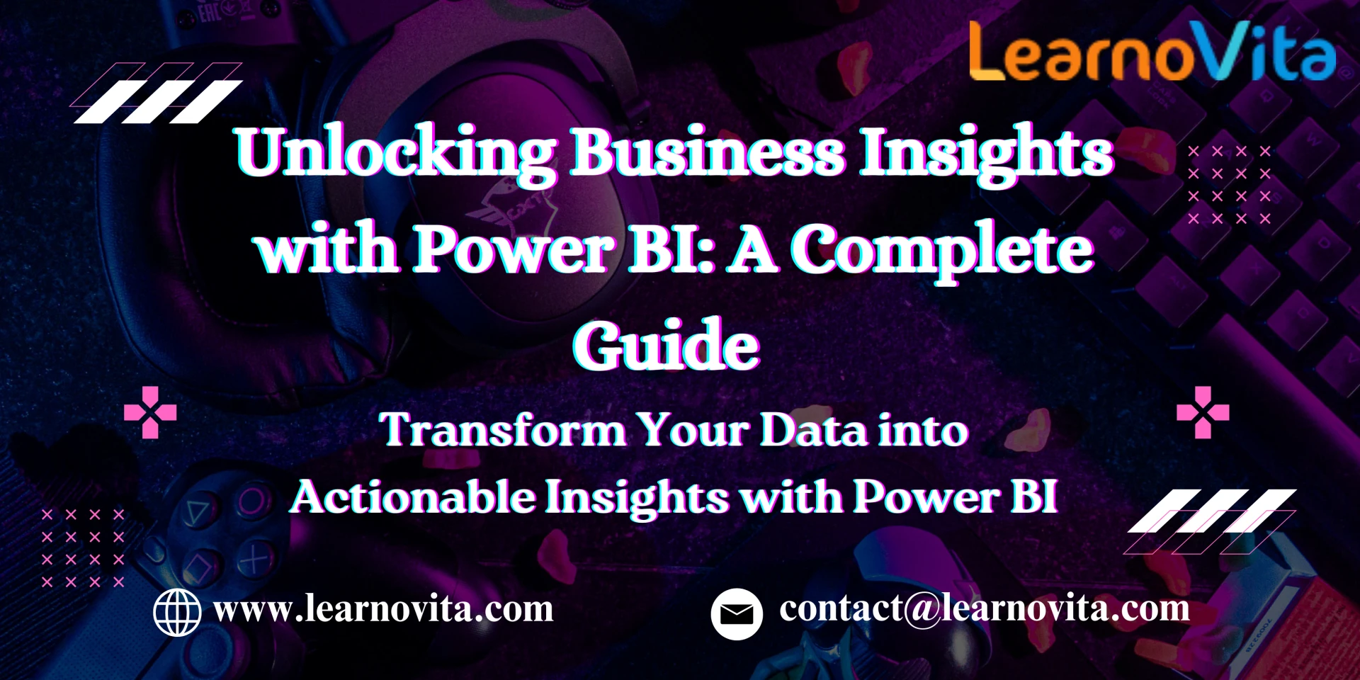 A Complete Guide to Unlocking Business Insights with Power BI