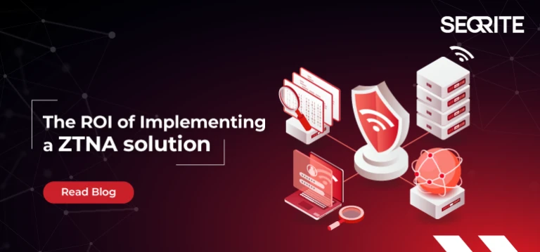 How ZTNA Boosts Security and ROI for Modern Businesses